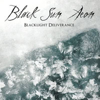 Post image for Blogi: Black Sun Aeon – Blacklight Deliverance (ilm. 26.10.)