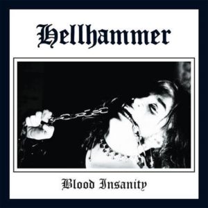 Hellhammer_Blood_Insanity