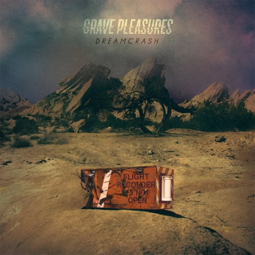 gravepleasures-dreamcrash