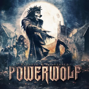 powerwolf_blessed&possessed