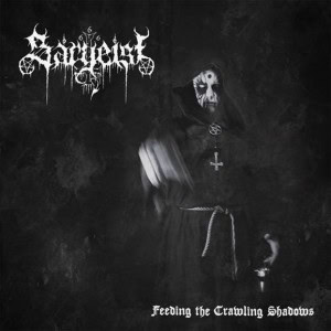 sargeist_feedingthecrawlingshadows