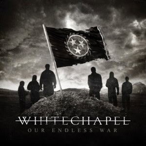 whitechapel_ourendlesswar